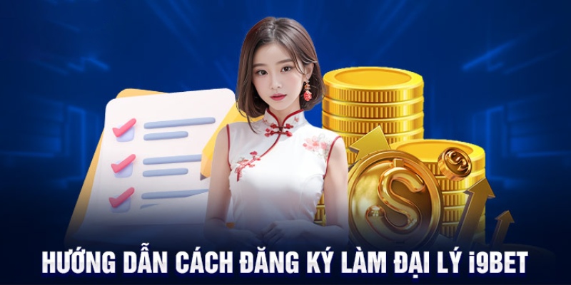 Chỉ dẫn từng bước làm đối tác của thương hiệu I9bet