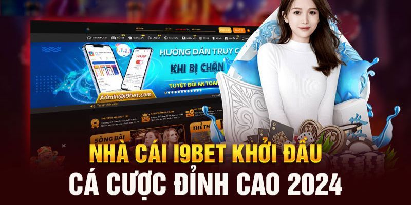 Những mục tiêu được I9bet đặt ra trong năm 2024